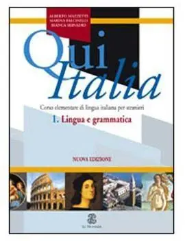 Qui Italia 1. Lingua e Grammatica