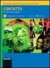 Contatto 1. Libro del Estudiante con Ejercicios + Cd (A1-A2)