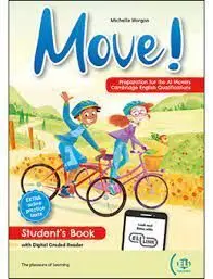 Move! Preparation For The A1 Movers Cambridge English Qualifications