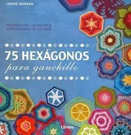 75 Exágonos para Ganchillo
