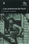 Aventuras de Huck,Las