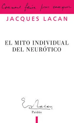 El Mito Individual Neurótico