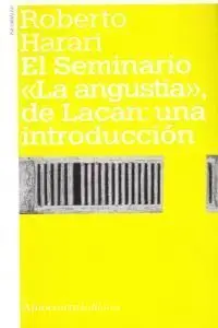 El Seminario la Angustia de Lacan