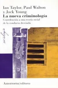 La Nueva Criminología