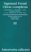 03 Obra Completa Freud Iii Primeras Publicaciones Psicoanaliticas