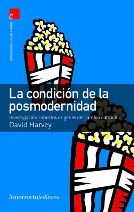 La Condicion de la Posmodernidad