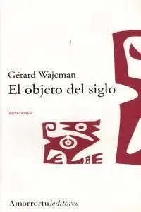 El Objeto del Siglo