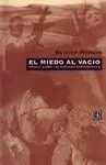 El Miedo Al Vacio