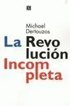 La Revolución Incompleta
