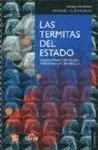 Las Termitas del Estado