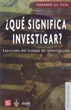 Qué Significa Investigar?