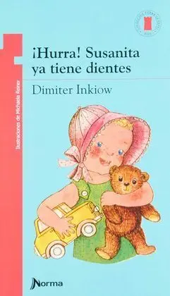¡Hurra! Susanita Ya Tiene Dientes