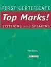 First Certificate Top Marks! Listening And Speaking. Student S Book