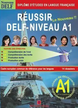 Réussir le Delf A1 + Corrigés + Cd