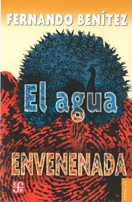 El Agua Envenenada