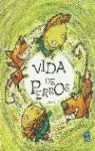Vida de Perros