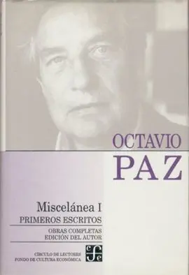 Obras Completas, 13. Miscelánea I : Primeros Escritos