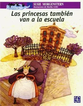 Las Princesas También Van a la Escuela