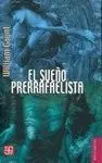 El Sueño Prerrafaelista