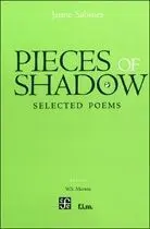 Picces Of Shadow. Selected Poems