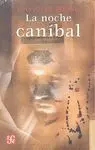 La Noche Caníbal