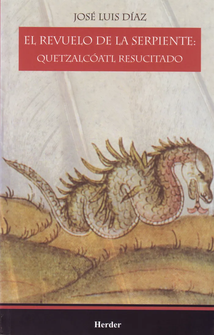 Revuelo de la Serpiente, El: Quetzalcoatl Resucitado