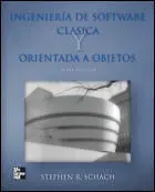 Ingeniería de Software Clásica y Orientada a Objetos