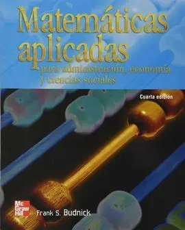 Matemáticas Aplicadas para Administración, Economía y Ciencias Sociales