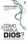 Cómo Habla Dios?