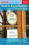 Need To Know Spanish Inglés Indispensable (Bilingual)