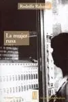 Mujer Rusa, la