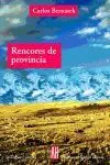 Rencores de Provincia