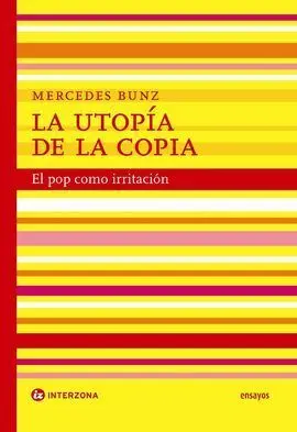 La Utopía de la Copia