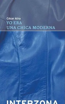 Yo Era una Chica Moderna