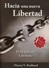 Hacía una Nueva Libertad