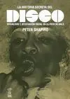 La Historia Secreta del Disco