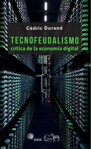 Tecnofeudalismo