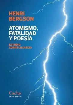Atomismo, Fatalidad y Poesía