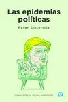 Epidemias Politicas,Las