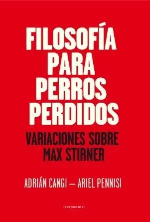 Filosofia para Perros Perdidos