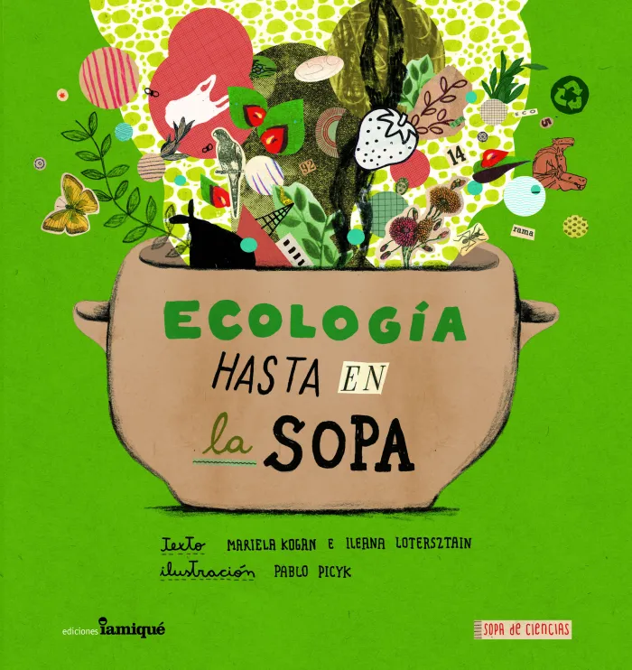 Ecología Hasta en la Sopa