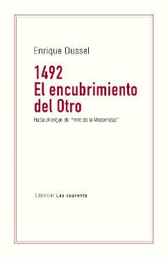 1492. El Encubrimiento del Otro