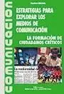 Estrategias para Explorar los Medios de Comunicación