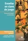 Enseñar en Clave de Juego