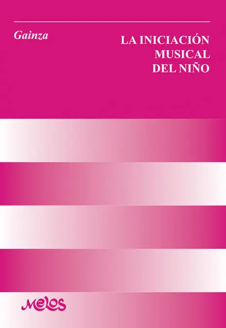 La Iniciación Musical del Niño