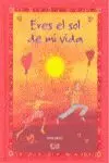 Eres el Sol de mi Vida