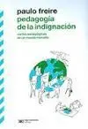 Pedagogia de la Indignacion