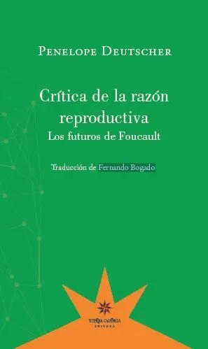 Crítica de la Razón Reproductiva