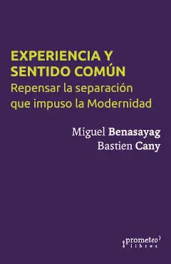 Experiencia y Sentido Común