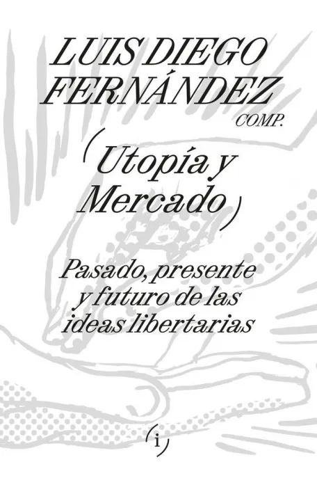 Utopía y Mercado